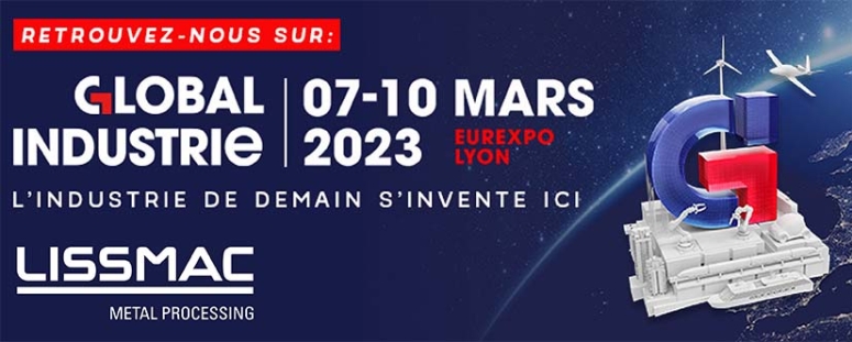 LISSMAC au salon Global Industrie à Lyon, 07.-10.03.2023